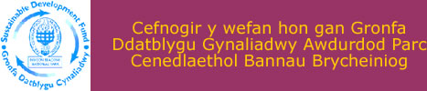 Cefnogir y wefan hon gan Gronfa Ddatblygu  Gynaliadwy Awdurdod Parc Cenedlaethol Bannau Brycheiniog